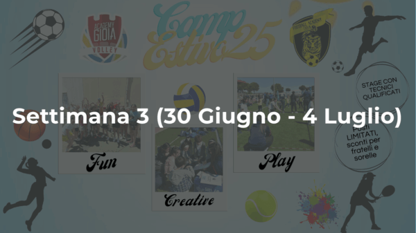 Summer Camp 2025 - Settimana 3 (30 Giugno - 4 Luglio)