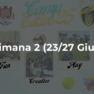 Summer Camp 2025 - Settimana 2 (23-27 Giugno)